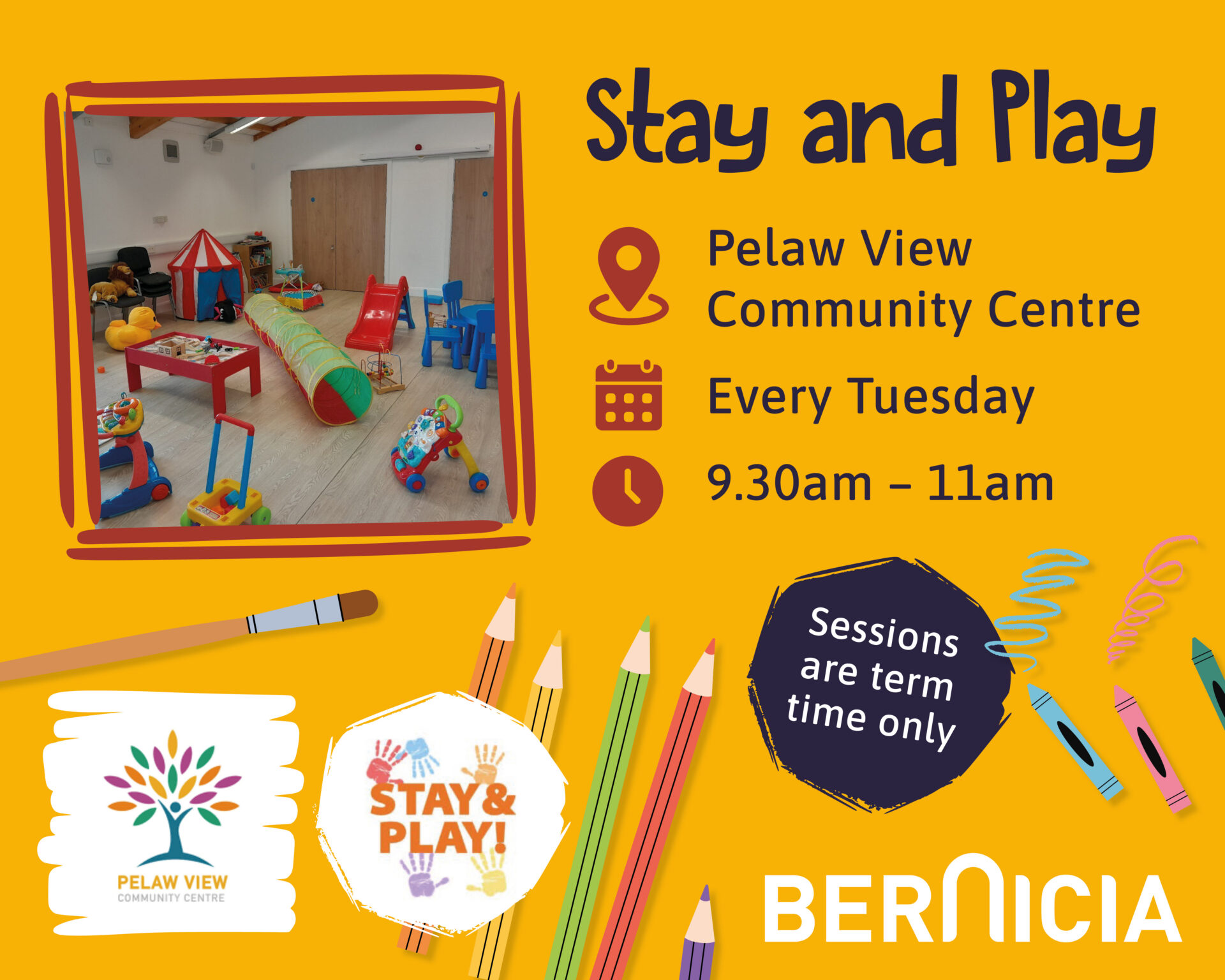 Poster for Stay and Play at Pelaw View Community Centre showing a children’s playroom with toys including a slide, play tunnel and small tables. Sessions run every Tuesday from 9.30am to 11am, term time only.